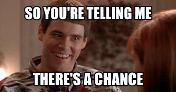 There's A Chance.webp
