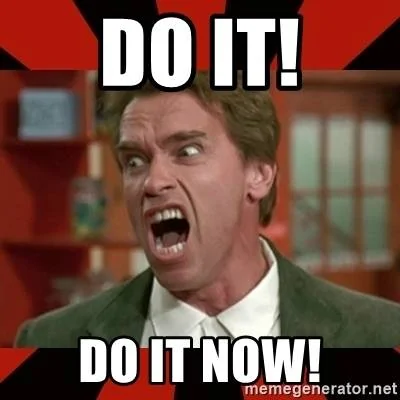do-it-do-it-now.webp
