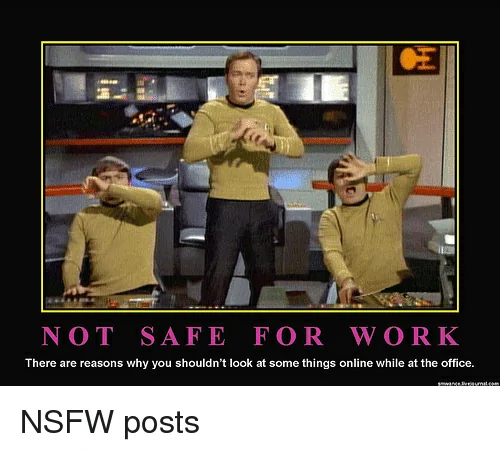 not-safe-for-work-there-are-reasons-why-you-shouldnt-21843295.webp