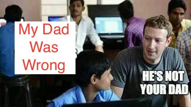 My Dad Was Wrong.webp