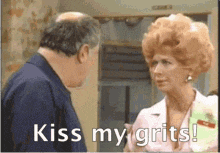 kiss-my-grits-leave.gif