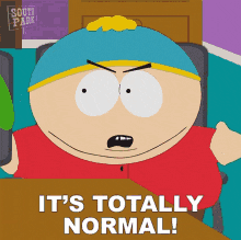 its-totally-normal-eric-cartman (1).gif