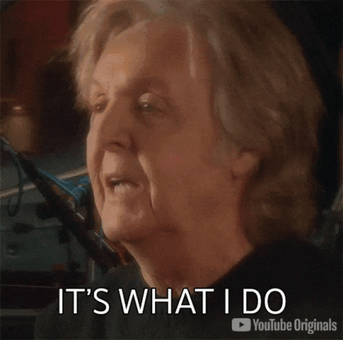 ItsWhatIDoPaulMccartneyGIF.gif