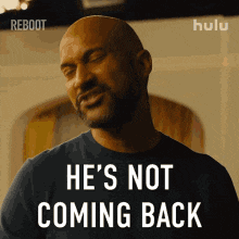 hes-not-coming-back-reed-sterling.gif