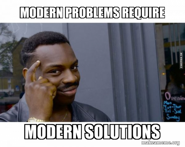 modern-problems-require-adf0bfb97a.jpg