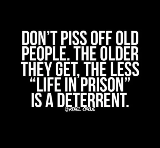 Don't Piss Off Old People.webp