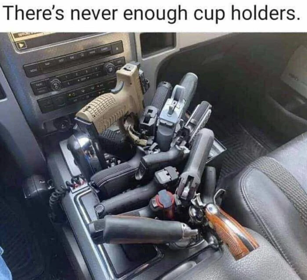 Never Enough Cup Holders.webp