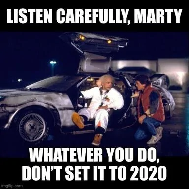 Don't Set It To 2020.jpg