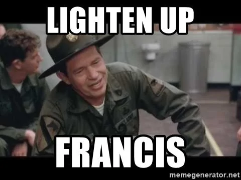 lighten-up-francis.webp
