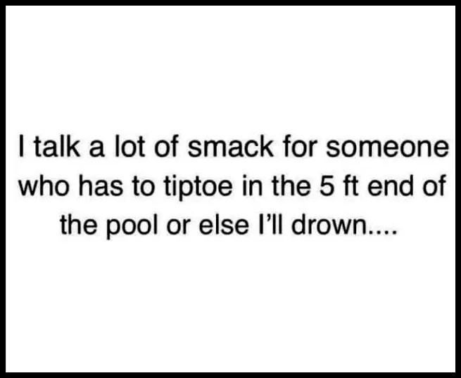I Talk A Lot Of Smack.webp