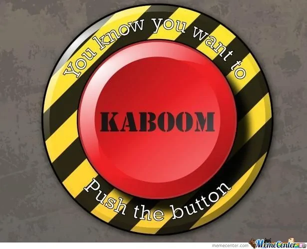 it-cmon-just-only-push-the-fuking-button_o_1186351.webp